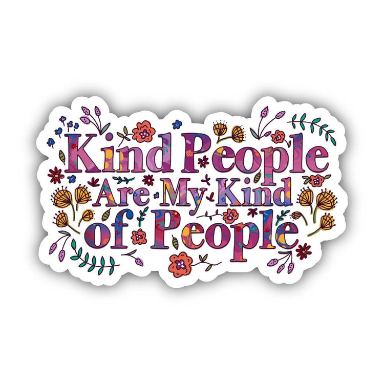 Kind People Floral Sticker